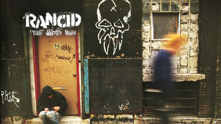 With <i>Life Won’t Wait</i>, Rancid nearly made good on its Clash-inspired promise